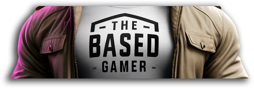 The Based Gamer